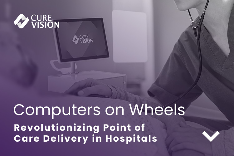Computers on Wheels for Point of Care in Hospitals