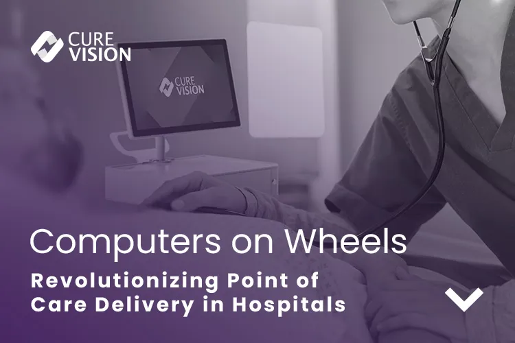 Computers on Wheels for Point of Care in Hospitals