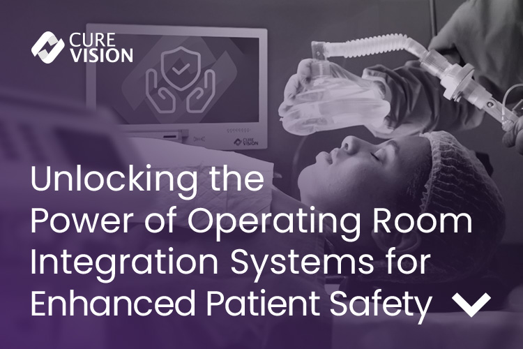 Operating Room Integration for Patient Safety
