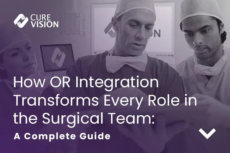 How OR Integration Impacts Surgical Team Roles